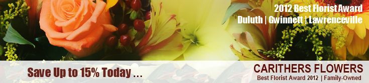 Florist Lawrenceville, Stone Mountain, Snellville Flower Delivery - Carithers Flowers